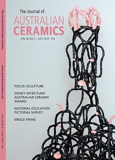 The Journal of Australian Ceramics Vol 58 No 2, July 2019